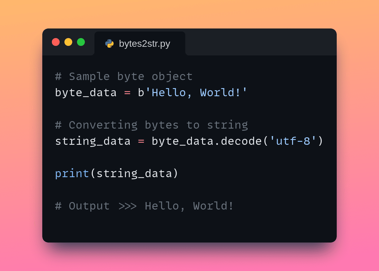 Convert Bytes to String in Python: A Tutorial for Rookies