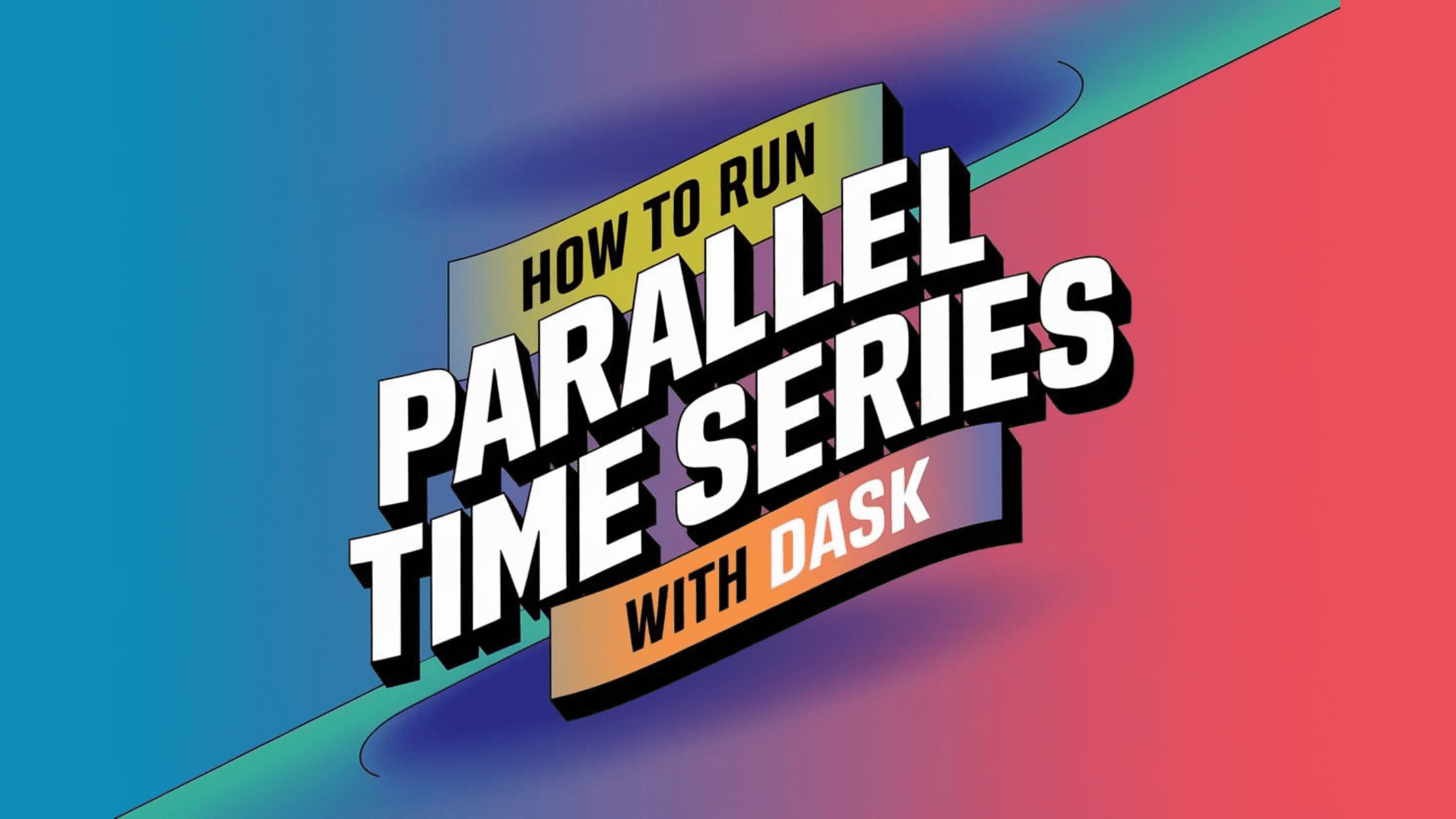 How to Run Parallel Time Series Analysis with Dask