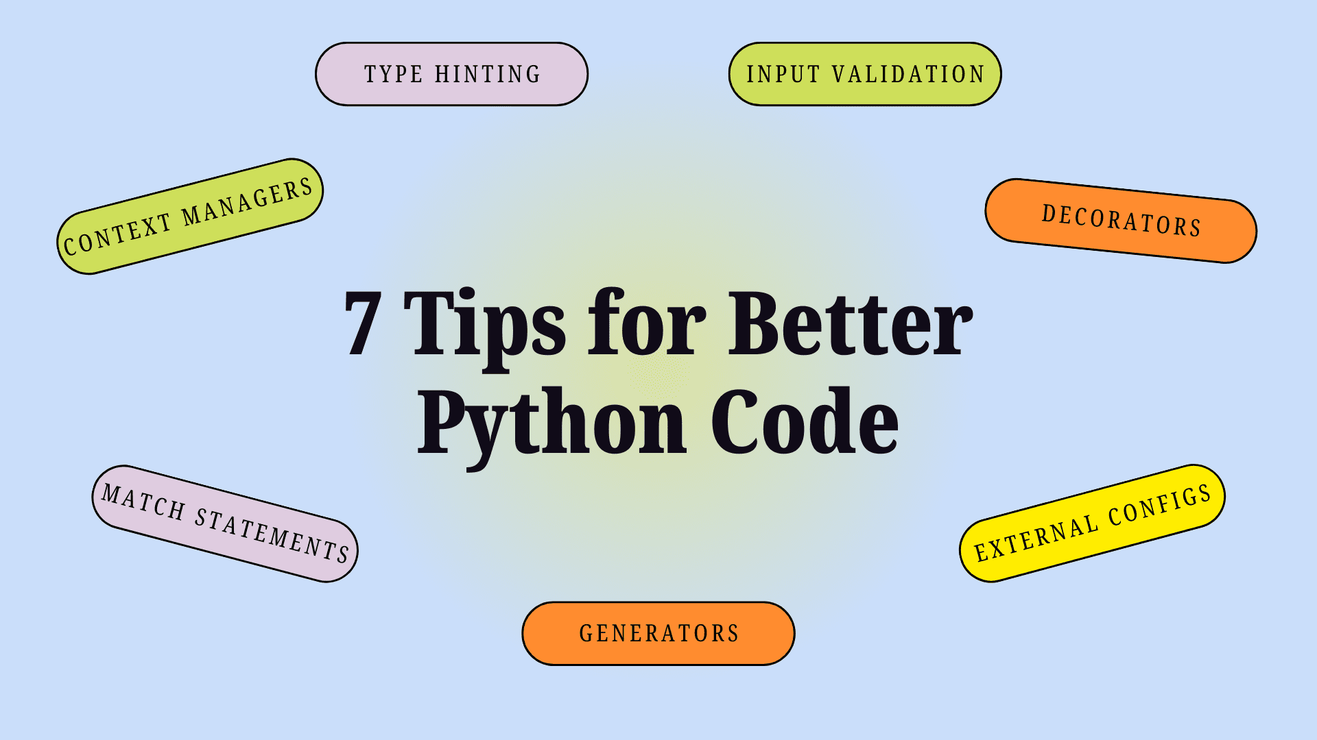 Mastering Python: 7 Methods for Writing Clear, Organized, and Environment friendly Code